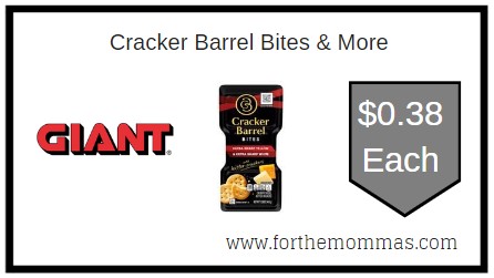 Giant: Cracker Barrel Bites & More ONLY $0.38 Each