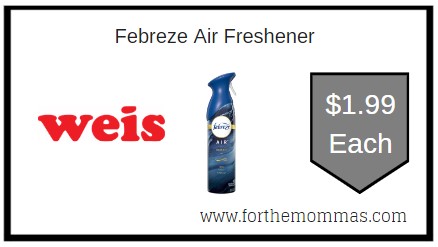 Weis: Febreze Air Freshener ONLY $1.99 Each