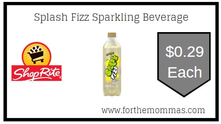 ShopRite: Splash Fizz Sparkling Beverage JUST $0.29 Each
