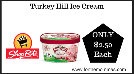 ShopRite: Turkey Hill Ice Cream Just $2.50 Each