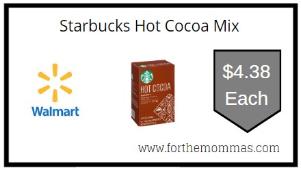 Walmart: Starbucks Hot Cocoa Mix ONLY $4.38 Each