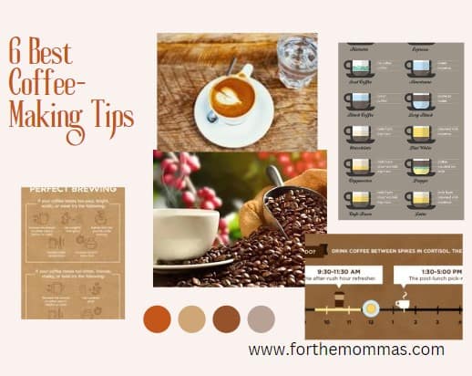6 Best Coffee-Making Tips
