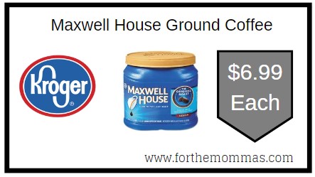 Kroger: Maxwell House Ground Coffee ONLY $6.99 Each