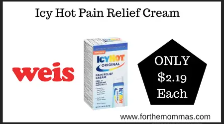 Icy Hot Pain Relief Cream ONLY $2.19 Each at Weis