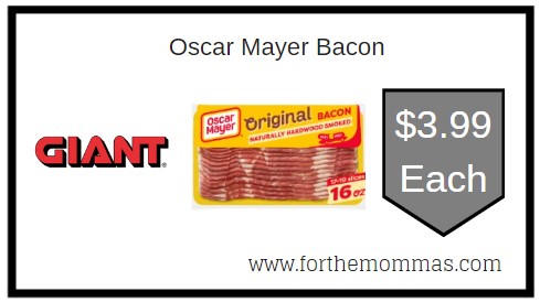 Giant: Oscar Mayer Bacon JUST $3.99