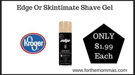 Kroger-Deal-on-Edge-Or-Skintimate-Shave-Gel