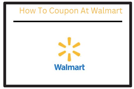 How-to-coupon-at-Walmart
