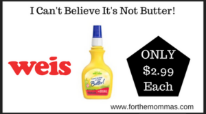Weis-Deal-on-I-Cant-Believe-Its-Not-Butter