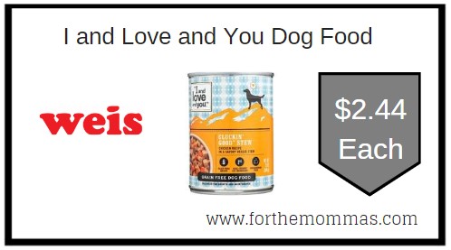 I-and-Love-and-You-Dog-Food-weis
