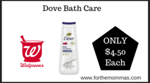 Walgreens Deal on Dove Bath Care (1)