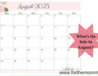 Whats On Sale In August