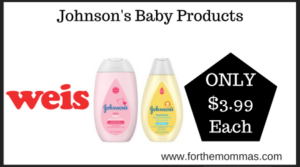 Weis Deal on Johnsons Baby Products