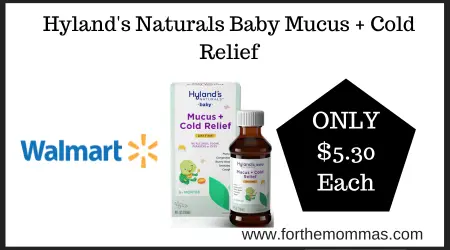 Coupon Deal at Walmart on Hyland's Naturals Baby Mucus + Cold Relief