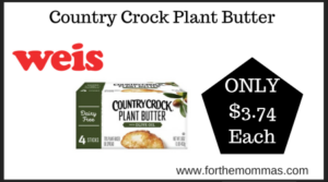 Weis Deal on Country Crock Plant Butter (1)