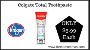 Kroger Deal on Colgate Total Toothpaste