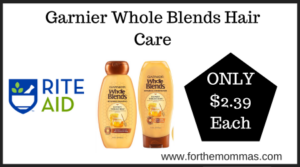 Rite Aid Deal on Garnier Whole Blends Hair Care