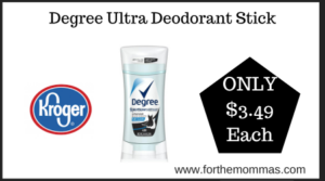 Kroger Deal on Degree Ultra Deodorant Stick