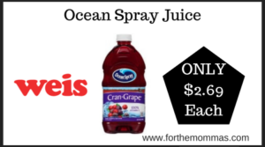 Weis Deal on Ocean Spray Juice