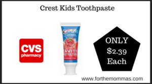 CVS Deal on Crest Kids Toothpaste