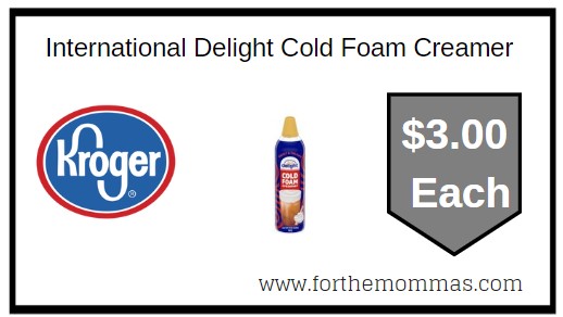 Digital Coupon Deal at Kroger on International Delight Cold Foam Creamer.