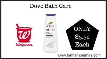 Walgreens Deal on Dove Bath Care