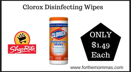 Clorox Disinfecting Wipes at ShopRite JUST $1.49 each