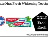 Kroger Deal on Colgate Max Fresh Whitening Toothpaste