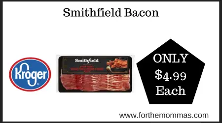 Kroger Deal on Smithfield Bacon