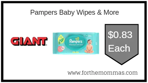 Giant: Pampers Baby Wipes & More JUST $0.83 Each Starting 2/21